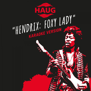 Foxy Lady (Karaoke Version)