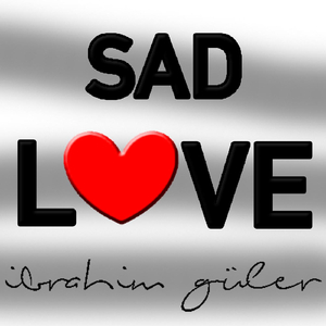 Sad Love