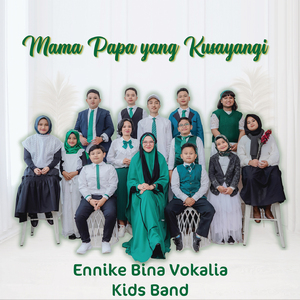 Mama Papa Yang Kusayangi