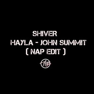 Shiver (Joseph Nappi Remix)