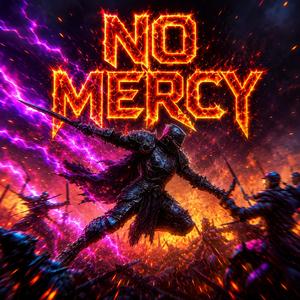 NO MERCY