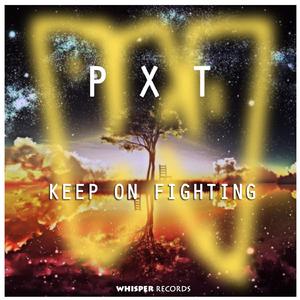 Keep on Fighting (Original Mix)