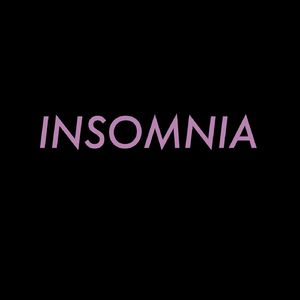 Insomnia