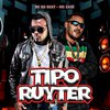 BK no Beat - Tipo Ruyter (feat. MC Saci)
