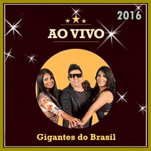 Gigantes do Brasil - Ao Vivo