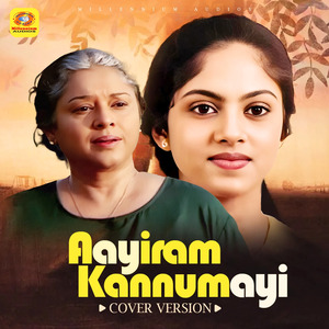 Aayiram Kannumayi