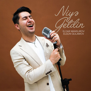 Niyə Getdin