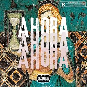AHORA (feat. El Sen Eternamente, Dj Karma & Mac Banner)