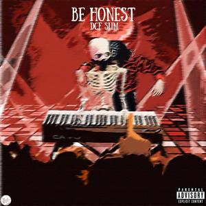 Be Honest