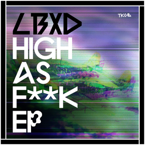 High As **** (Original Mix)