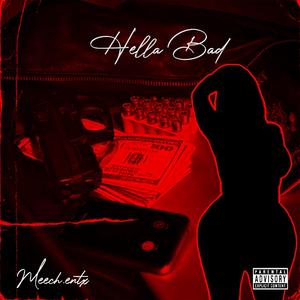 Hella Bad