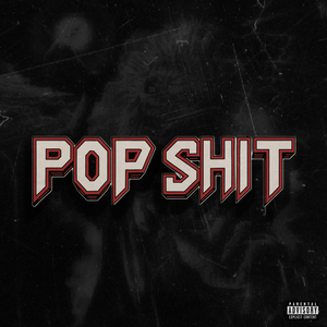 POP SHIT