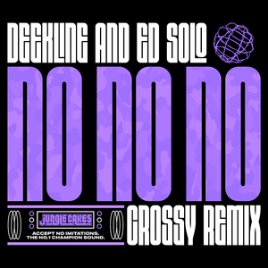 No No No (Crossy Remix)