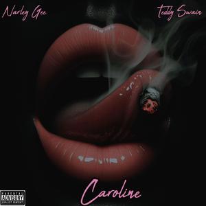 Caroline (feat. Teddy Swain)