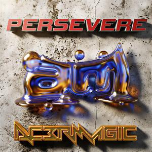 Persevere