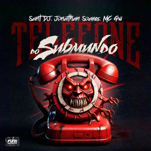 TELEFONE DO SUBMUNDO (feat. Funk Universitário)