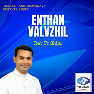 Enthan Valvzhil