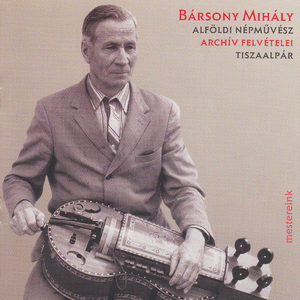 Bujdosik az árva madár / Csütörtökön este / Kivicses, kavicsos a mi házunk eleje