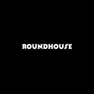 Roundhouse