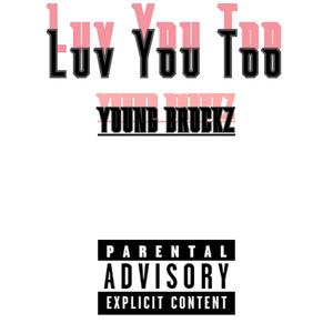 Luv You Too