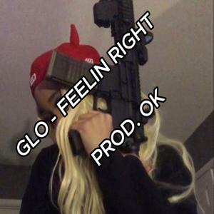 FEELIN' RIGHT (feat. OK)