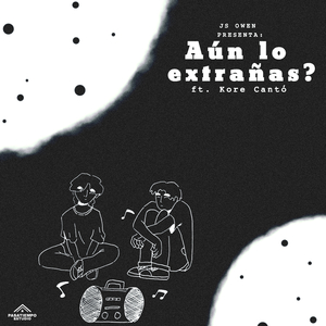 ¿Aún Lo Extrañas?