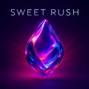 Sweet Rush (Intro)