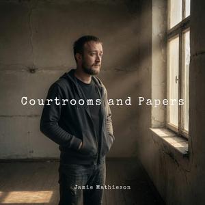 Courtrooms and Papers