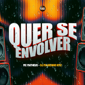 Quer Se Envolver