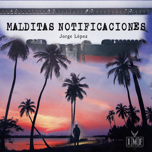 Malditas Notificaciones