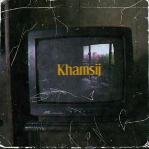 Khamsij