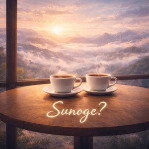 Sunoge?