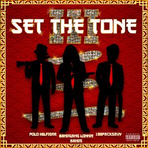 Set The Tone 3 (feat. Bandgang Lonnie Bands)