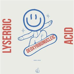 Lysergic Deoxyribonucleic Acid