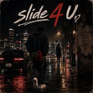 SLIDE 4 U (feat. Cash10)