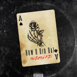 how you did that (Remix)