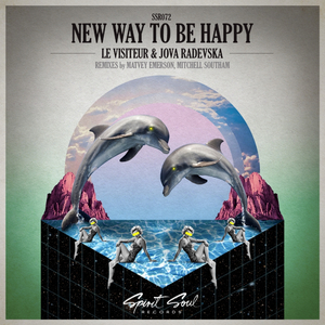 New Way To Be Happy (Mitchell Southam Remix)