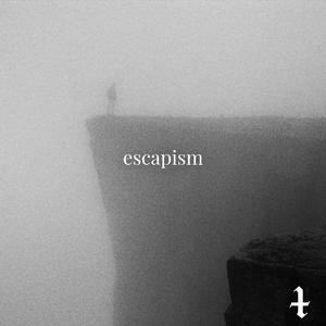 escapism