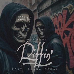 Riffin' (feat. Amana Somal)