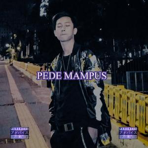 Pede Mampus (feat. Kecep)