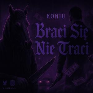 Braci Się Nie Traci