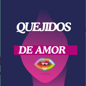 Quejidos de Amór