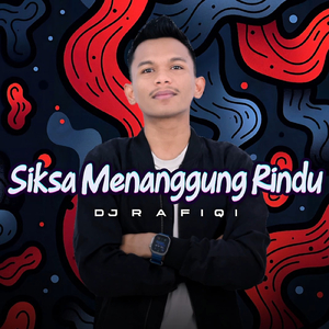 SIKSA MENANGGUNG RINDU