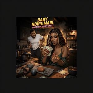 Baby Ndipe Mari (Amapiano)