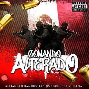 Comando Alterado (feat. Los Socios De Sinaloa)