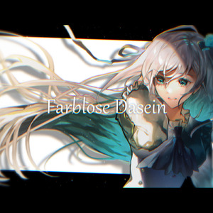 Farblose Dasein