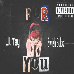 For You (feat. Lil Tay)