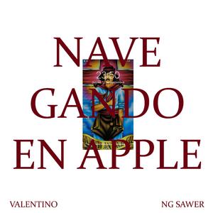 NAVEGANDO EN APPLE (feat. Ng sawer)