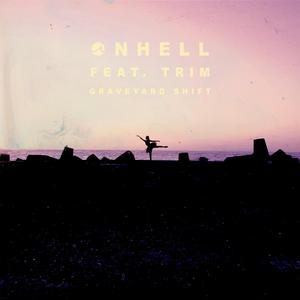 Graveyard Shift ft. Trim