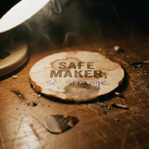 SAFE MAKER